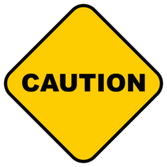 Caution Yellow Sign
